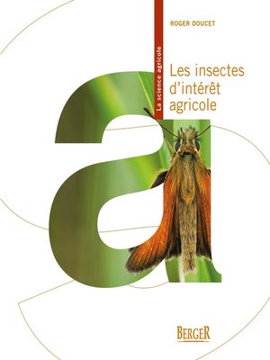 cover image of Les insectes d'intérêt agricole